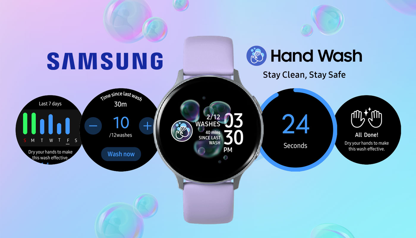 අත් සේදීමට මතක් කරවීම වෙනුවෙන් Galaxy Watch එකට Hand Wash නමින් අලුත් app එකක් හඳුන්වා දෙයි