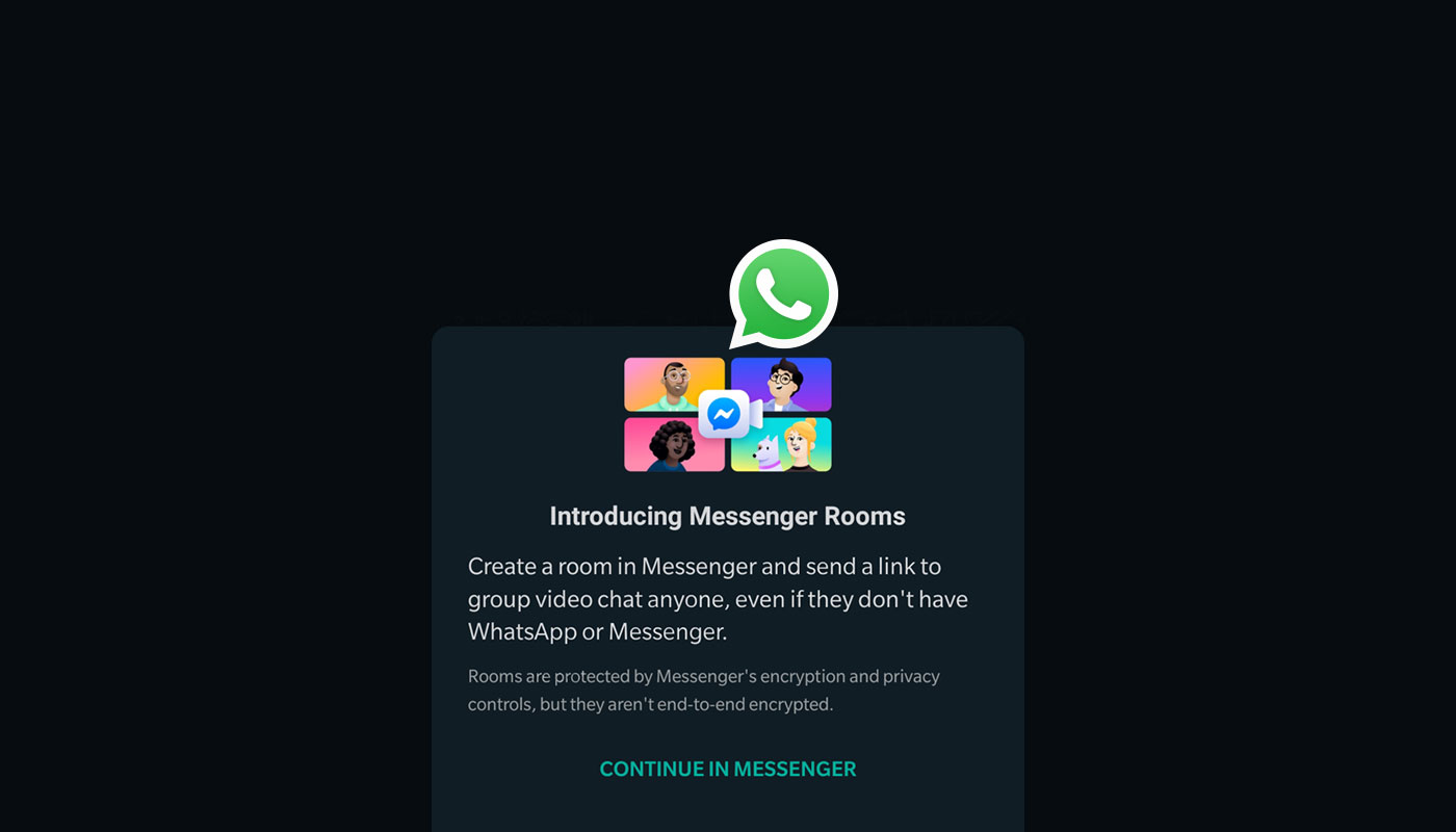 WhatsApp වලට Messenger Rooms හරහා video call ලබාගැනීමේ පහසුකමක් එකතු කිරීමට Facebook සමාගම කටයුතු කරයි