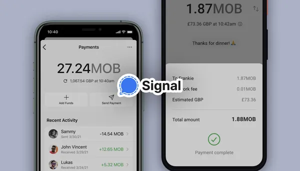 Signal ආයතනය privacy එක කේන්ද්‍ර කරගත් payments feature එකක් පරීක්ෂා කිරීමට කටයුතු කරයි