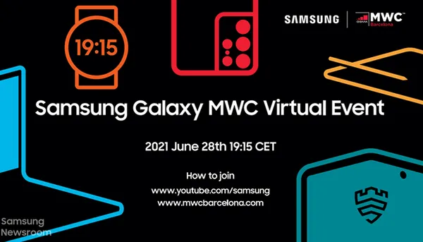 MWC 2021 දී Samsung සමාගමේ virtual event එක ජුනි 28 වනදා පවත්වන බව නිවේදනය කරයි