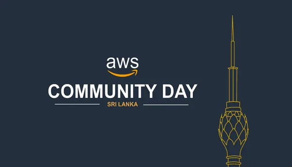 AWS Community Day Sri Lanka 2022 උළෙල පිළිබඳව දැන ගනිමු